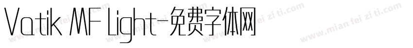 Vatik MF Light字体转换